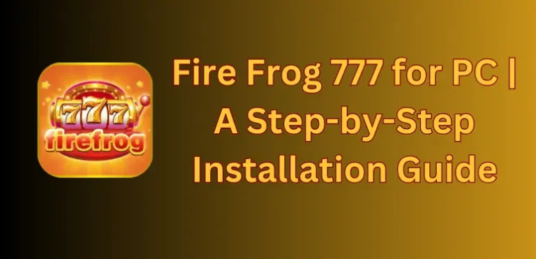 download Fire Frog 777 for PC latest version
